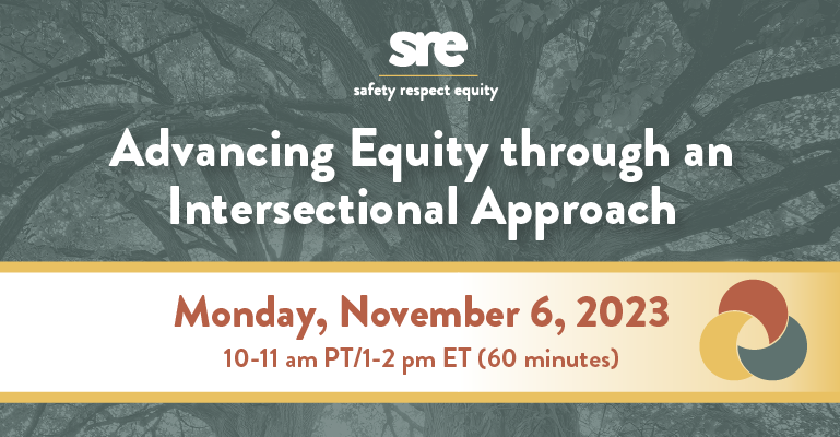 Advancing Equity through an Intersectional Approach